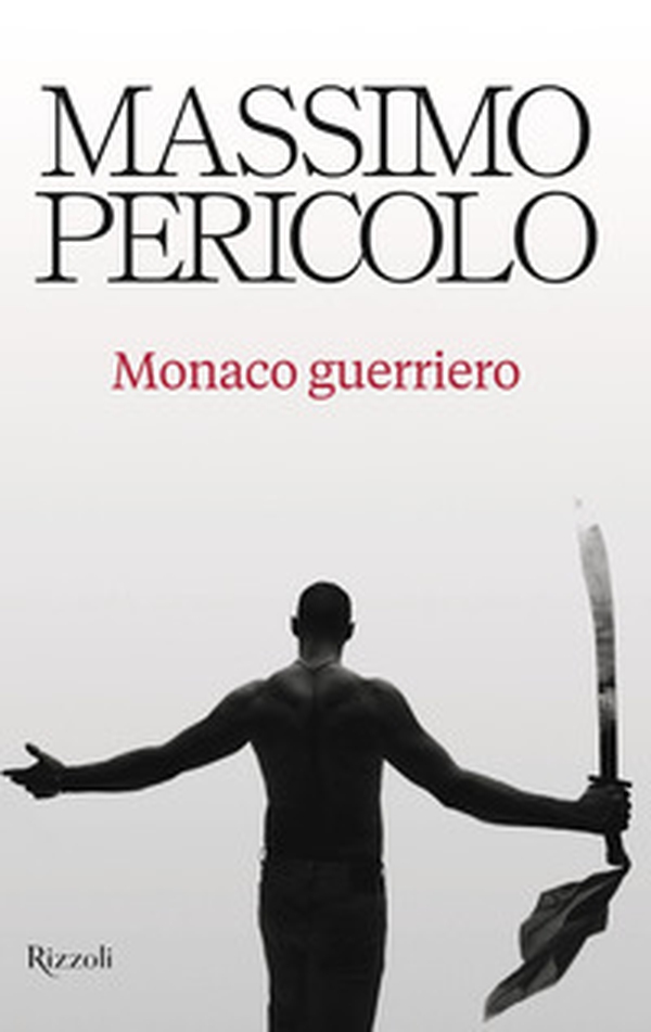Monaco guerriero - Librerie.coop Monaco guerriero - Librerie.coop