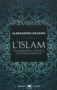 L'Islam. Una religione, un'etica, una prassi politica - Librerie.coop L'Islam. Una religione, un'etica, una prassi politica - Librerie.coop