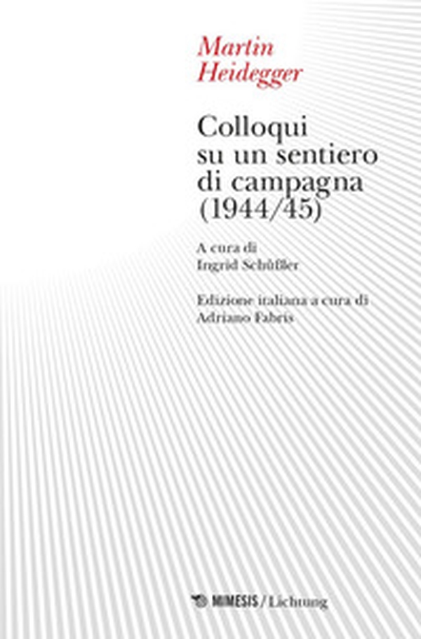 Colloqui su un sentiero di campagna (1944-45) - Librerie.coop