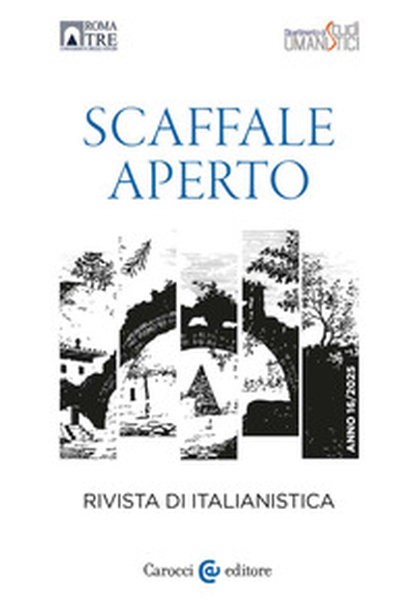 Scaffale aperto. Rivista di italianistica - Vol. 16 - Librerie.coop