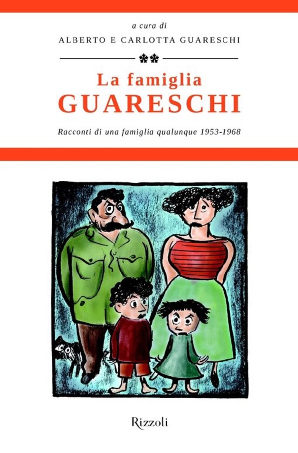 La famiglia Guareschi #2 1953-1968 - Librerie.coop La famiglia Guareschi #2 1953-1968 - Librerie.coop