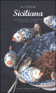 La cucina siciliana - Librerie.coop