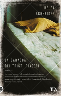 La baracca dei tristi piaceri - Librerie.coop La baracca dei tristi piaceri - Librerie.coop