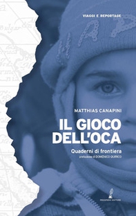 Il gioco dell'oca. Quaderni di frontiera - Librerie.coop