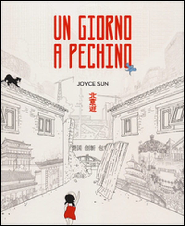 Un giorno a Pechino - Librerie.coop Un giorno a Pechino - Librerie.coop