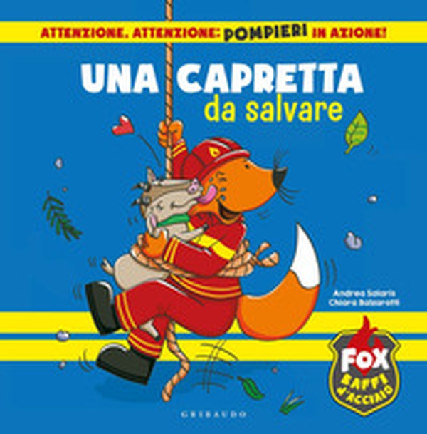 Una capretta da salvare. Fox baffi d'acciaio - Librerie.coop Una capretta da salvare. Fox baffi d'acciaio - Librerie.coop