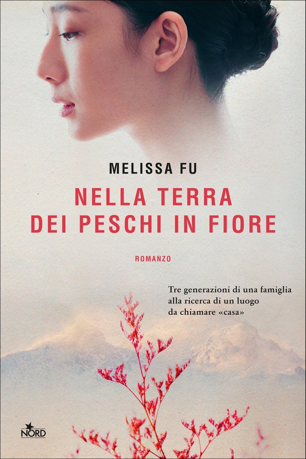 Nella terra dei peschi in fiore - Librerie.coop Nella terra dei peschi in fiore - Librerie.coop