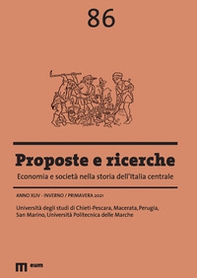 Proposte e ricerche. Economia e società nella storia dell'Italia centrale - Vol. 86 - Librerie.coop