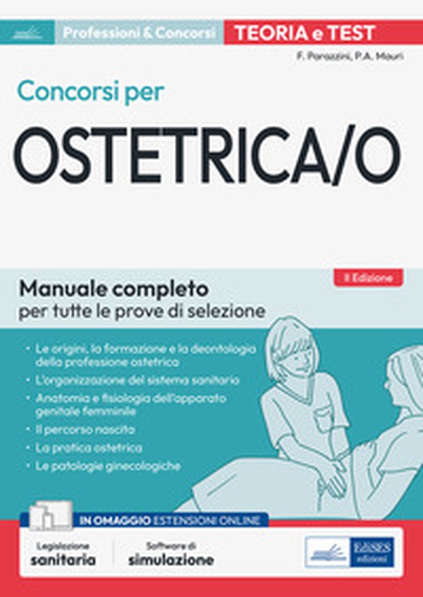 Manuale dei concorsi per ostetrica/o. Teoria e test - Librerie.coop Manuale dei concorsi per ostetrica/o. Teoria e test - Librerie.coop