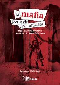 La mafia porta via vite innocenti - Librerie.coop