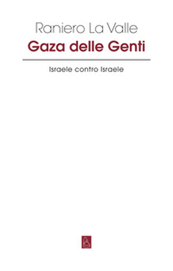 Gaza delle Genti - Librerie.coop Gaza delle Genti - Librerie.coop