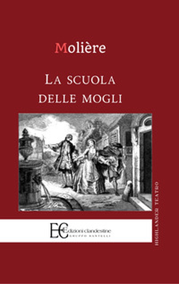 La scuola delle mogli - Librerie.coop La scuola delle mogli - Librerie.coop