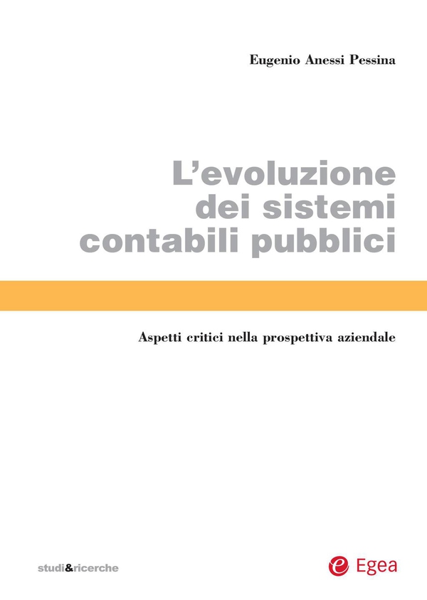 L'evoluzione dei sistemi contabili pubblici - Librerie.coop L'evoluzione dei sistemi contabili pubblici - Librerie.coop