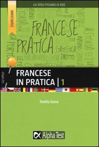 Francese in pratica - Librerie.coop Francese in pratica - Librerie.coop