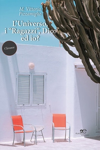 L'universo, i «ragazzi», Dio. Ed io? - Librerie.coop