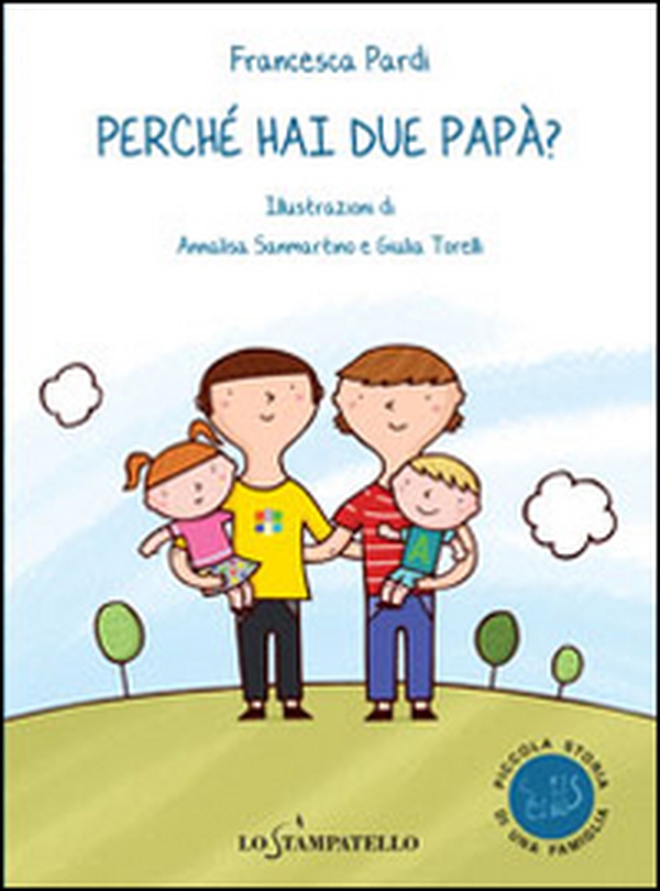 Perché hai due papà? - Librerie.coop Perché hai due papà? - Librerie.coop