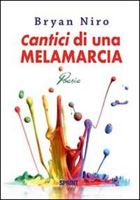 Cantici di una melamarcia - Librerie.coop