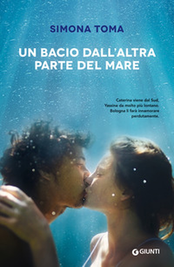Un bacio dall'altra parte del mare - Librerie.coop Un bacio dall'altra parte del mare - Librerie.coop