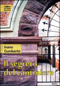 Il segreto del cantiere - Librerie.coop