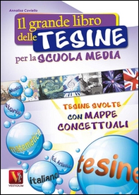 Il grande libro delle tesine per la scuola media - Librerie.coop