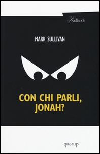 Con chi parli, Jonah? - Librerie.coop Con chi parli, Jonah? - Librerie.coop