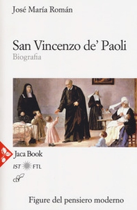 San Vincenzo de' Paoli. Biografia - Librerie.coop