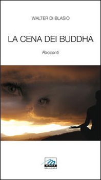 La cena dei buddha - Librerie.coop