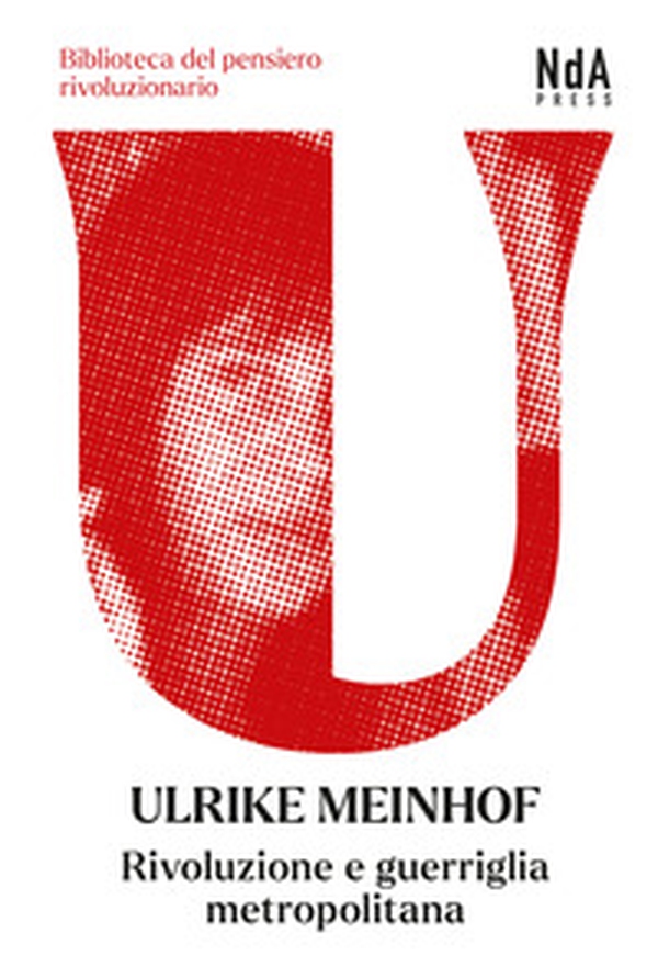 Rivoluzione e guerriglia metropolitana - Librerie.coop Rivoluzione e guerriglia metropolitana - Librerie.coop
