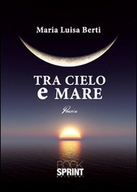Tra cielo e mare - Librerie.coop