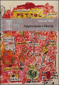 Oppressione e libertà - Librerie.coop Oppressione e libertà - Librerie.coop