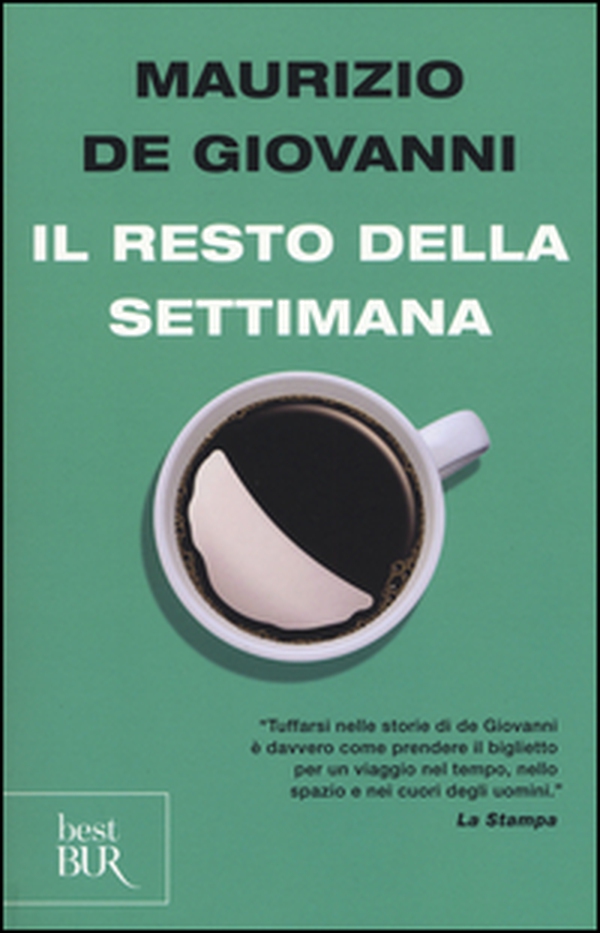 Il resto della settimana - Librerie.coop Il resto della settimana - Librerie.coop