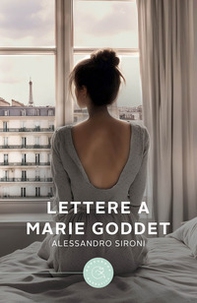Lettere a Marie Goddet - Librerie.coop