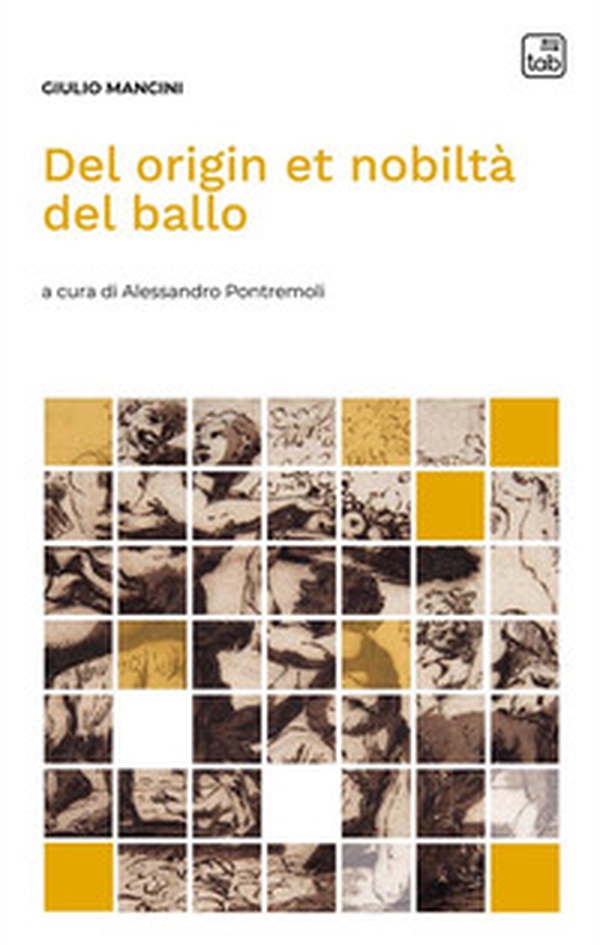 Del origin et nobiltà del ballo - Librerie.coop Del origin et nobiltà del ballo - Librerie.coop