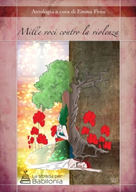 Mille voci contro la violenza - Librerie.coop