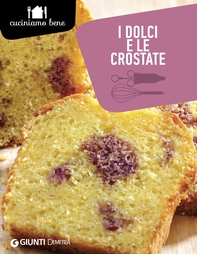 I dolci e le crostate - Librerie.coop I dolci e le crostate - Librerie.coop