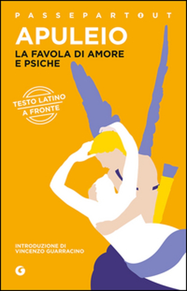 La favola di Amore e Psiche. Testo latino a fronte - Librerie.coop La favola di Amore e Psiche. Testo latino a fronte - Librerie.coop