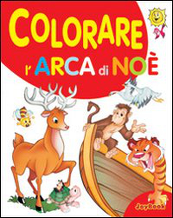 Colorare l'arca di Noè - Librerie.coop Colorare l'arca di Noè - Librerie.coop