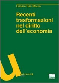Recenti trasformazioni nel diritto dell'economia - Librerie.coop