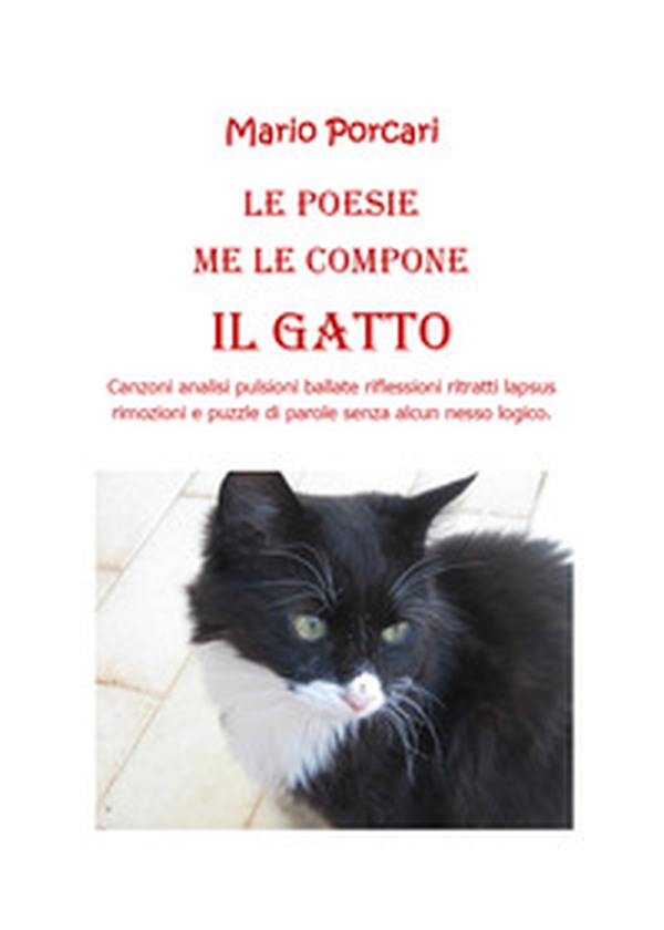 Le poesie me le compone il Gatto - Librerie.coop Le poesie me le compone il Gatto - Librerie.coop