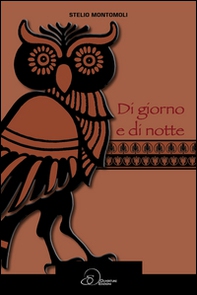 Di giorno e di notte - Librerie.coop Di giorno e di notte - Librerie.coop