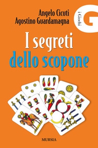 I segreti dello scopone - Librerie.coop I segreti dello scopone - Librerie.coop