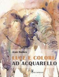Luce e colore ad acquarello - Librerie.coop