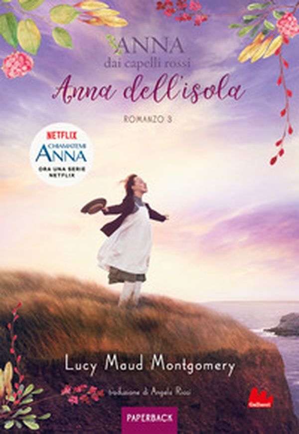 Anna dell'isola. Anna dai capelli rossi. Paperback - Vol. 3 - Librerie.coop Anna dell'isola. Anna dai capelli rossi. Paperback - Vol. 3 - Librerie.coop