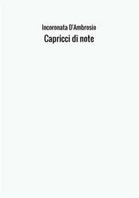 Capricci in note. Percorso musicale nella scuola primaria - Librerie.coop