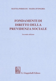 Fondamenti di diritto della previdenza sociale - Librerie.coop