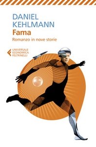 Fama. Romanzo in nove storie - Librerie.coop Fama. Romanzo in nove storie - Librerie.coop