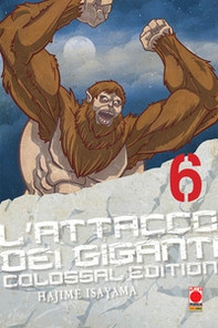 L'attacco dei giganti. Colossal edition - Librerie.coop