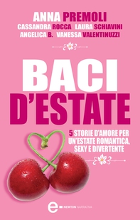 Baci d'estate - Librerie.coop Baci d'estate - Librerie.coop