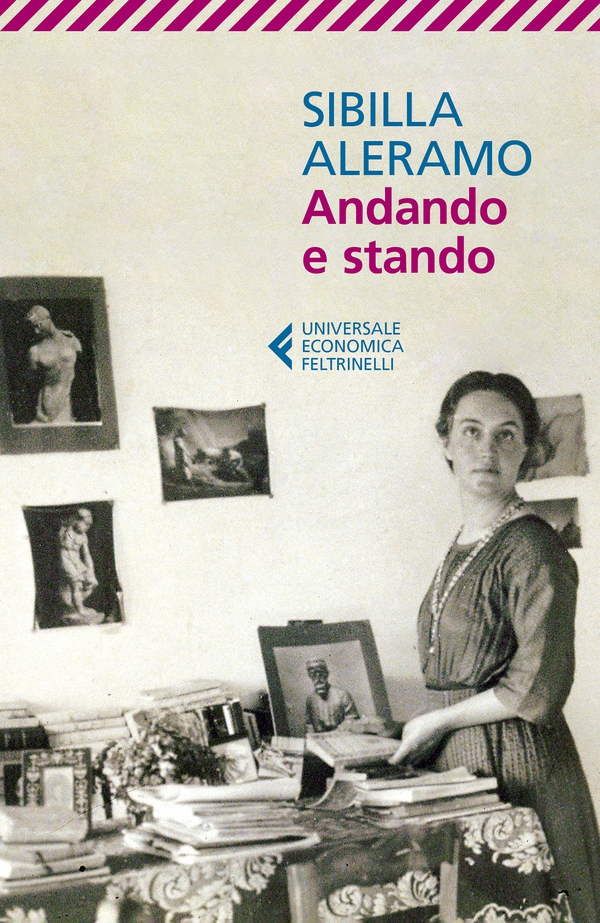 Andando e stando - Librerie.coop Andando e stando - Librerie.coop