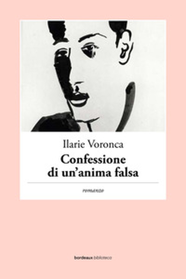 Confessione di un'anima falsa - Librerie.coop Confessione di un'anima falsa - Librerie.coop